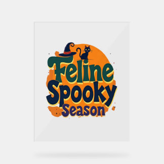 Feline Spooky Season Acrylschild
