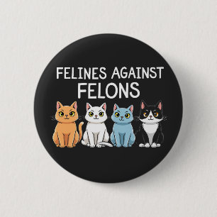 Felines gegen Felsen Trump Harris Election Cat Button