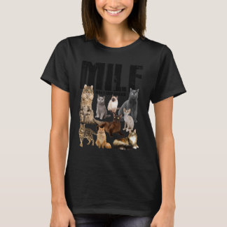 Felines Katze Milf Mann Ich liebe Felines T-Shirt