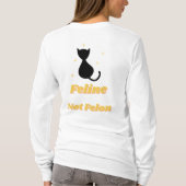 Felines verteidigen: Feline not Felon T-Shirt (Rückseite)