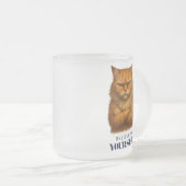Felines Vertrauen Mattglastasse (VorderseiteRechts)