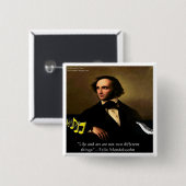 Felix Mendelssohn Life ist Kunsttitelgeschenke & C Button (Vorne & Hinten)