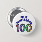 Feliz 100. Cumpleaños Button (Vorne & Hinten)