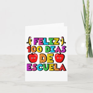 Feliz 100 Dias de Escuela 100 Tage Spanischschule Karte
