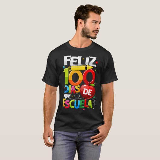 Feliz 100 Dias De Escuela Spanischer Happy 100. Ta T-Shirt (Vorne ganz)