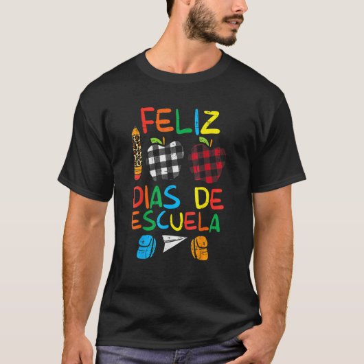 Feliz 100 Diaz De Escuela 00th Day School Spanish T-Shirt (Vorderseite)