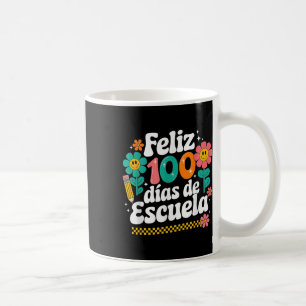 Feliz 100 Diaz De Escuela 100. Tagesschule Spanisc Kaffeetasse