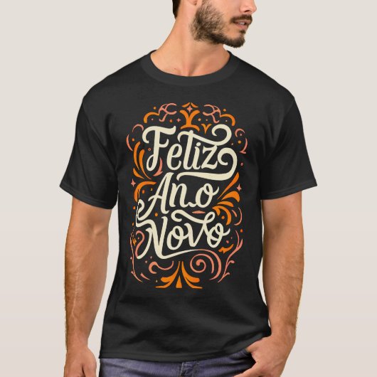 Feliz Ano Novo T-Shirt (Vorderseite)