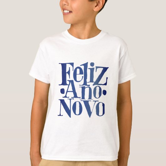 Feliz Ano Novo T-Shirt (Vorderseite)