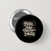 Feliz Año Nuevo 2026 Happy New Year Spanish Mexica Button (Vorne & Hinten)