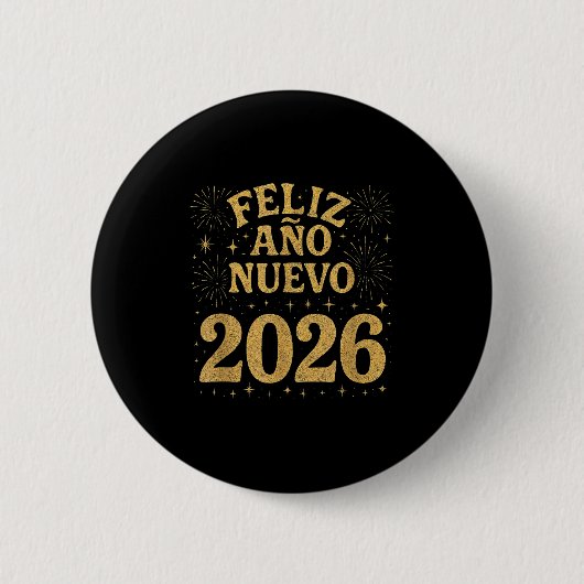 Feliz Año Nuevo 2026 Spanish Fireworks New Year Fi Button (Vorderseite)