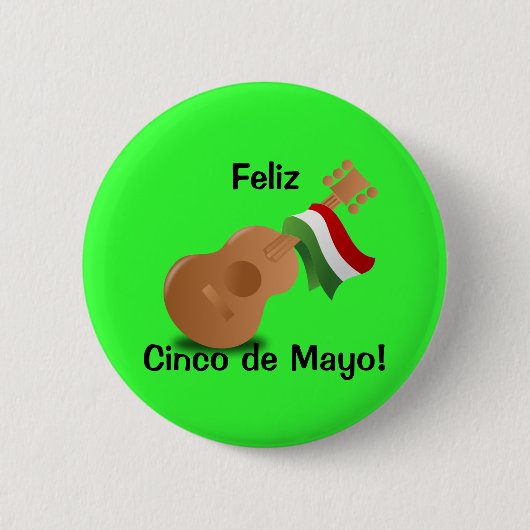 Feliz Cinco de Mayo! Button (Vorderseite)