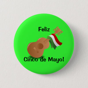 Feliz Cinco de Mayo! Button