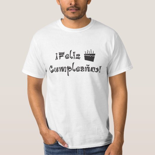 Feliz cumpleanos T-Shirt (Vorderseite)
