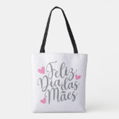 Feliz Dia Das Mães zum Muttertag| Gesamtbeutel Tasche (Rückseite)