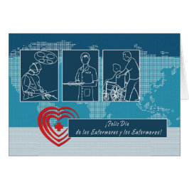 Feliz Día de las Enfermeras y los Enfermeros Card