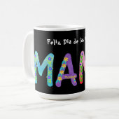 Feliz Día de las Madres Mamá Kaffeetasse (Vorderseite Links)