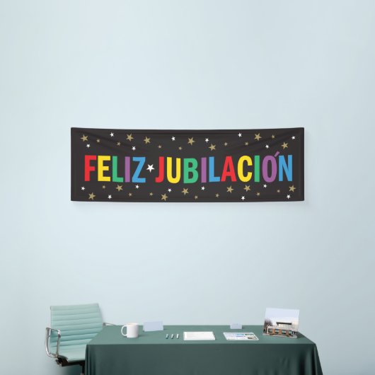 Feliz Jubilacion glücklicher Ruhestand auf Banner (Messeveranstaltung)
