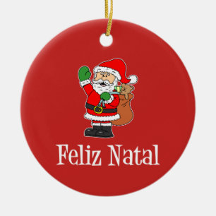 Feliz Natal Portuguese Christmas Santa (RED) Keramik Ornament