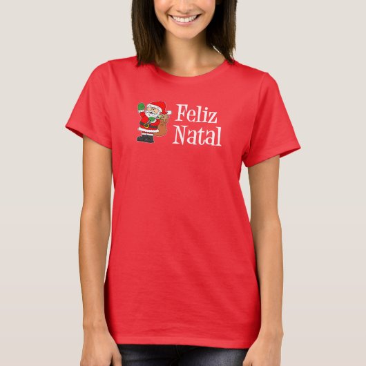Feliz Natal Santa (AUF RED) T-Shirt (Vorderseite)