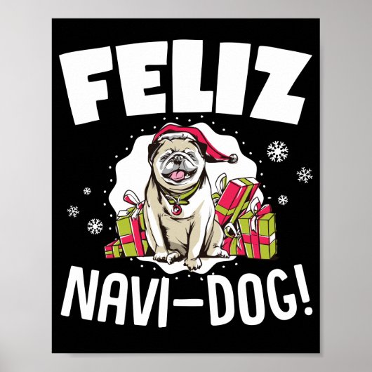 Feliz Navi- Dog Funny Christmas Puff Poster (Vorne)