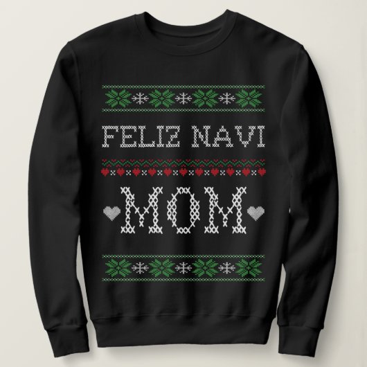 FELIZ NAVI MAMA SWEATSHIRT (Design vorne)