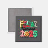 Feliz Navidad 2025 Spanish Christmas Mexican Famil Magnet (Vorderseite/Rückseite)