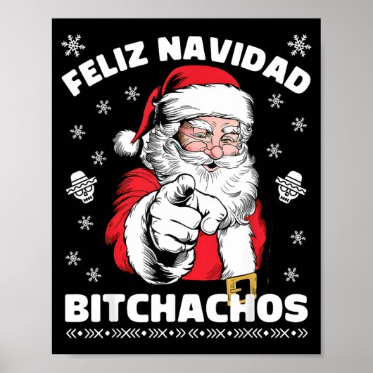 Feliz Navidad Achos Shirt Merry Xmas Funny Santa  Poster (Vorne)