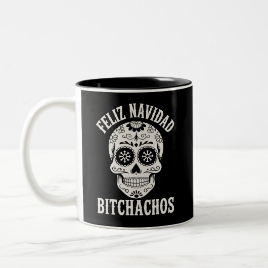 Feliz Navidad Bitchachos Funny Sarcastic Zweifarbige Tasse (Links)