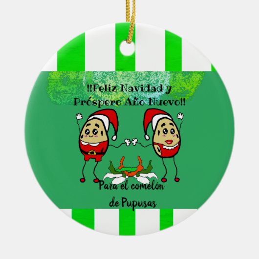 Feliz Navidad Christmas para el Comelón Pupusas Keramik Ornament (Vorne)
