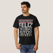 Feliz navidad putos chingon hässlichen Weihnachtsp T-Shirt (Vorne ganz)