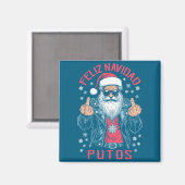 Feliz Navidad Putos Funny Rude Spanish Santa Middl Magnet (Vorderseite/Rückseite)