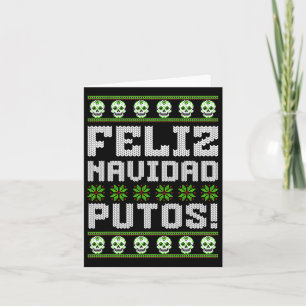 Feliz Navidad Putos Mexican Ugly Christmas Sweater Karte