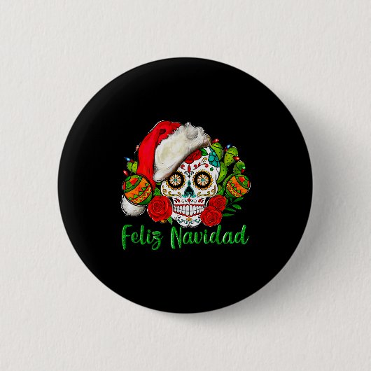 Feliz Navidad Sugar Skull Mexican Christmas Button (Vorderseite)