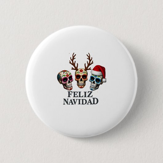 Feliz Navidad Sugar Skulls Reindeer Santa Mexican Button (Vorderseite)