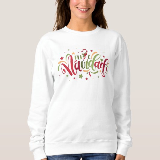 Feliz Navidad Sweatshirt (Vorderseite)