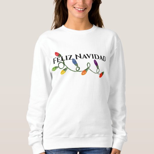 Feliz Navidad Sweatshirt (Vorderseite)