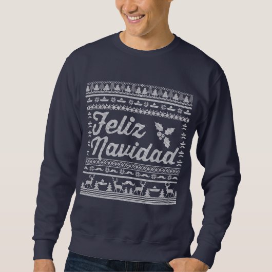 Feliz Navidad Ugly Sweater. Sweatshirt (Vorderseite)