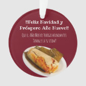 Feliz Navidad Weihnachten an el Comelón de Tamales Ornament (Vorderseite)