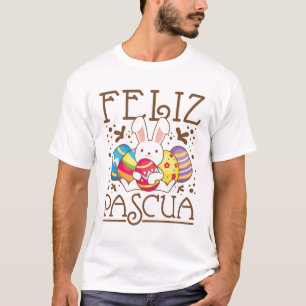 Feliz Pascua Happy Oaster Spanisch T-Shirt