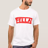 Fella Briefmarke T-Shirt (Vorderseite)