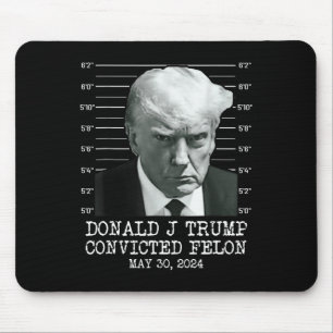 Felon Donald Trump Guilty sperrt Trump das Gefängn Mousepad
