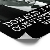 Felon Donald Trump Guilty sperrt Trump das Gefängn Poster (Ecke)