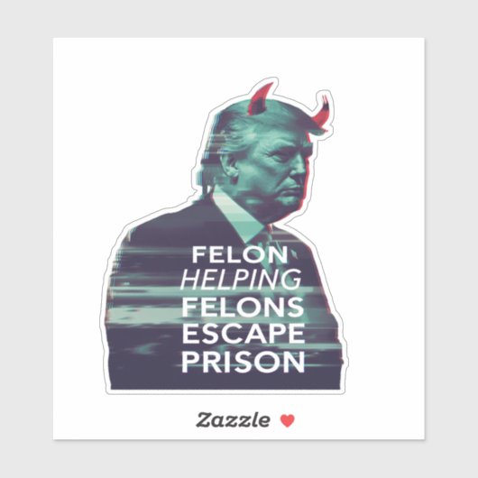Felon Helping Felons entkommen Gefängnis Evil Trum Aufkleber (Blatt)