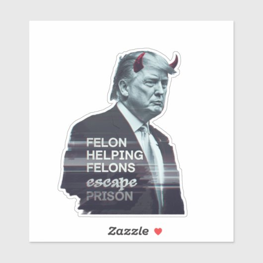 Felon Helping Felons entkommen Gefängnis Evil Trum Aufkleber (Blatt)
