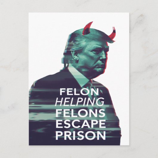 Felon Helping Felons entkommen Gefängnis Evil Trum Postkarte (Vorderseite)