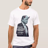 Felon Helping Felons entkommen Gefängnis Evil Trum T-Shirt (Vorderseite)