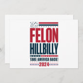 Felon Hillbilly 2024 Trump Vance Wahl 2024 Einladung (Vorne/Hinten)