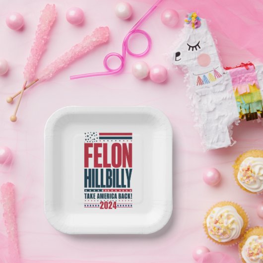 Felon Hillbilly 2024 Trump Vance Wahl 2024 Pappteller (Party)