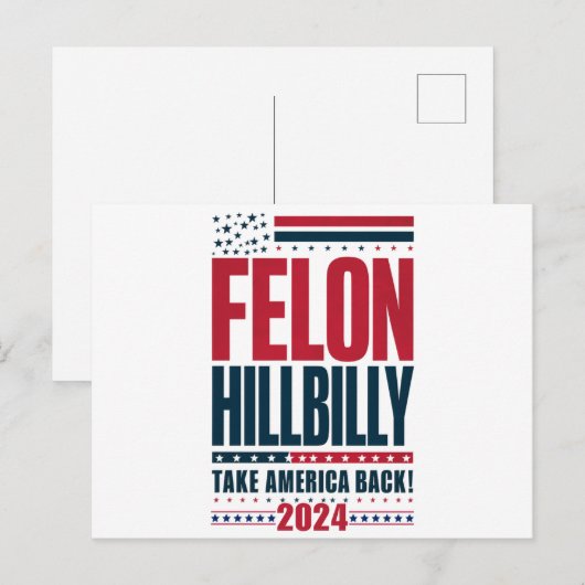 Felon Hillbilly 2024 Trump Vance Wahl 2024 Postkarte (Vorne/Hinten)